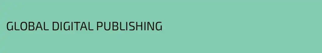 GLOBAL DIGITAL PUBLISHING